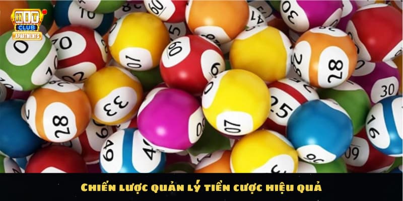 Kinh Nghiệm Chơi Lô Đề Trúng Lớn: Bí Quyết Thành Công Từ Hitclub 4 Chiến lược quản lý tiền cược hiệu quả