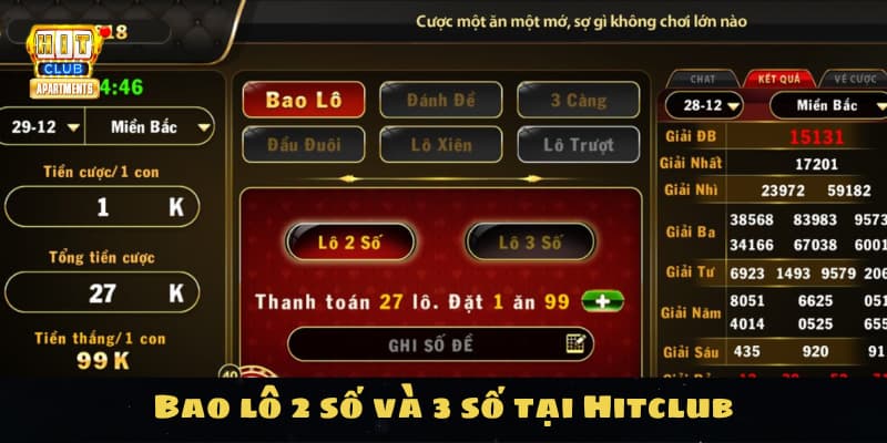 Những Kinh Nghiệm Bao Lô Hiệu Quả Chỉ Có Tại Hitclub 3 Bao lô 2 số và 3 số tại Hitclub
